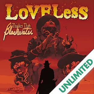 Loveless: Thicker Than Blackwater